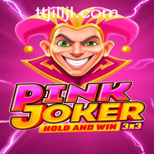 Exploring the World of Pinkjoker: A Comprehensive Guide to TTJILI
